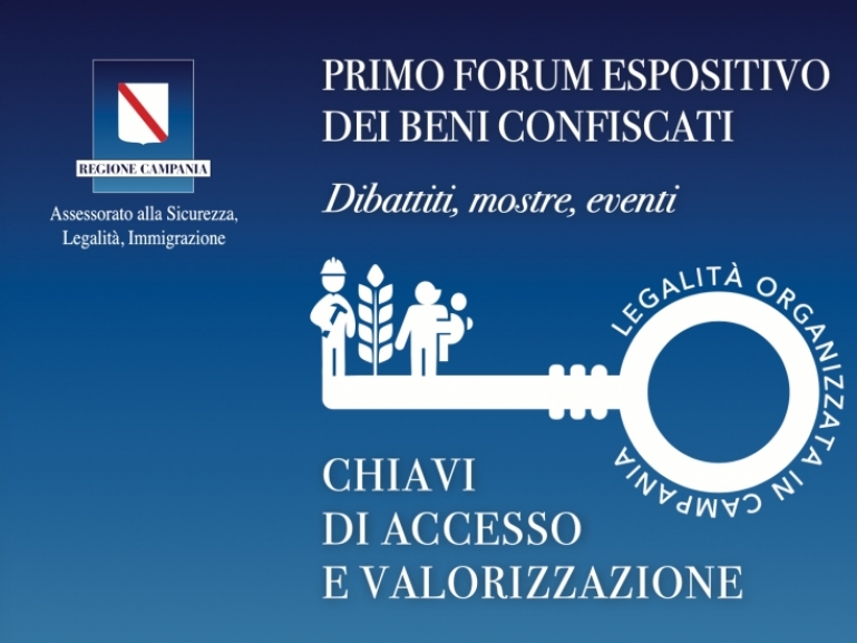 Avviso di Manifestazione di interesse per la partecipazione al Convegno "La legalità come chiave dello sviluppo - Primo forum espositivo della valorizzazione dei beni confiscati" 