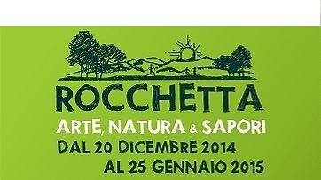 Rocchetta Arte, Natura & Sapori 
